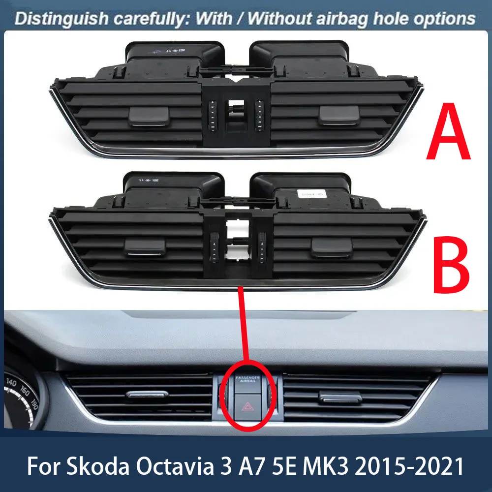 Car Front Central Dashboard Air Conditioning AC Vent Grille Outlet Assembly For Skoda Octavia 2015-2021 5E0820951 5E0820951CZLL