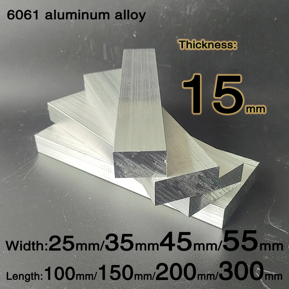 6061 aluminum alloy sheet Thickness 15mm， Width 25mm 35mm 45mm 55mm，Length 100mm 150mm 200mm 300mm