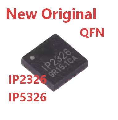 5~10/PCS New Original IP2326 IP5326 QFN Fast charging protocol chip for power banks In Stock