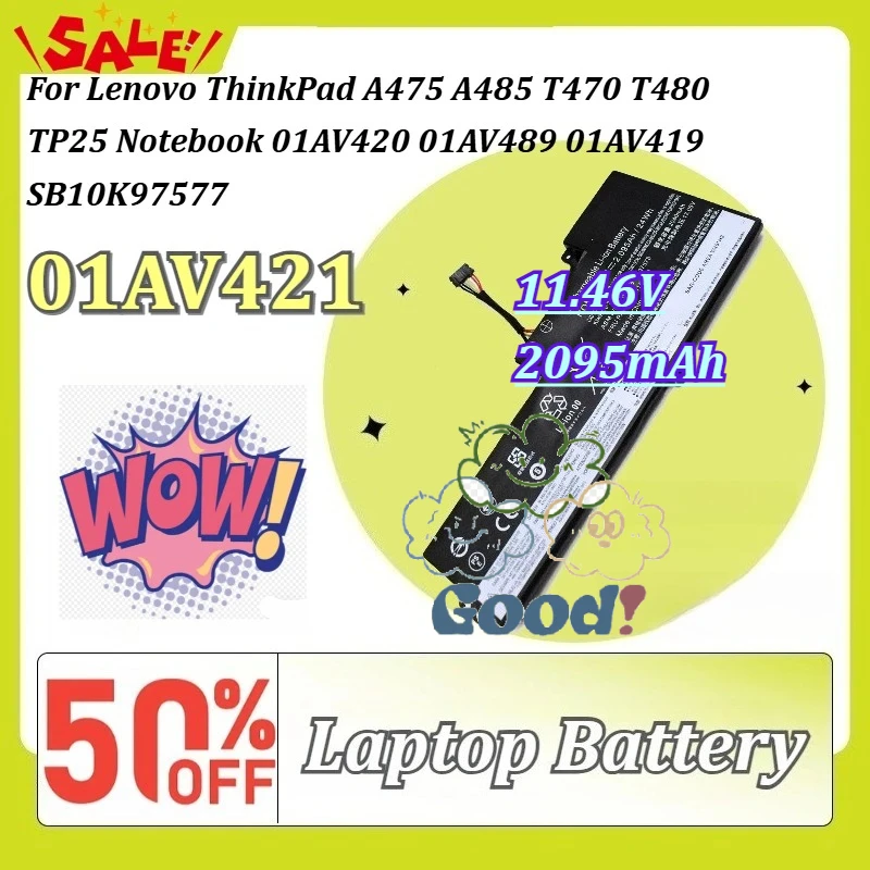 01AV421 11.46V 2095mAh Laptop Battery for Lenovo ThinkPad A475 A485 T470 T480 TP25 Notebook 01AV420 01AV489 01AV419 SB10K97577