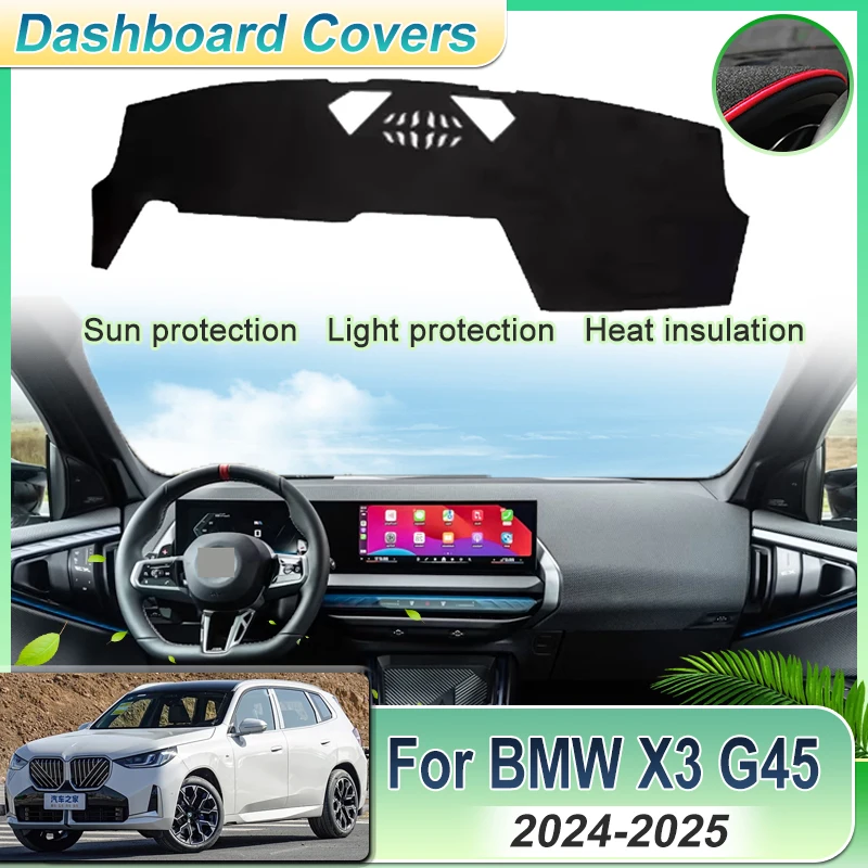 

LHD RHD For BMW X3 G45 G48 2024 2025 2026 Car Dashboard Cover Instrument Panel Mat Sun Shade Decoration Carpet Pad Accessories
