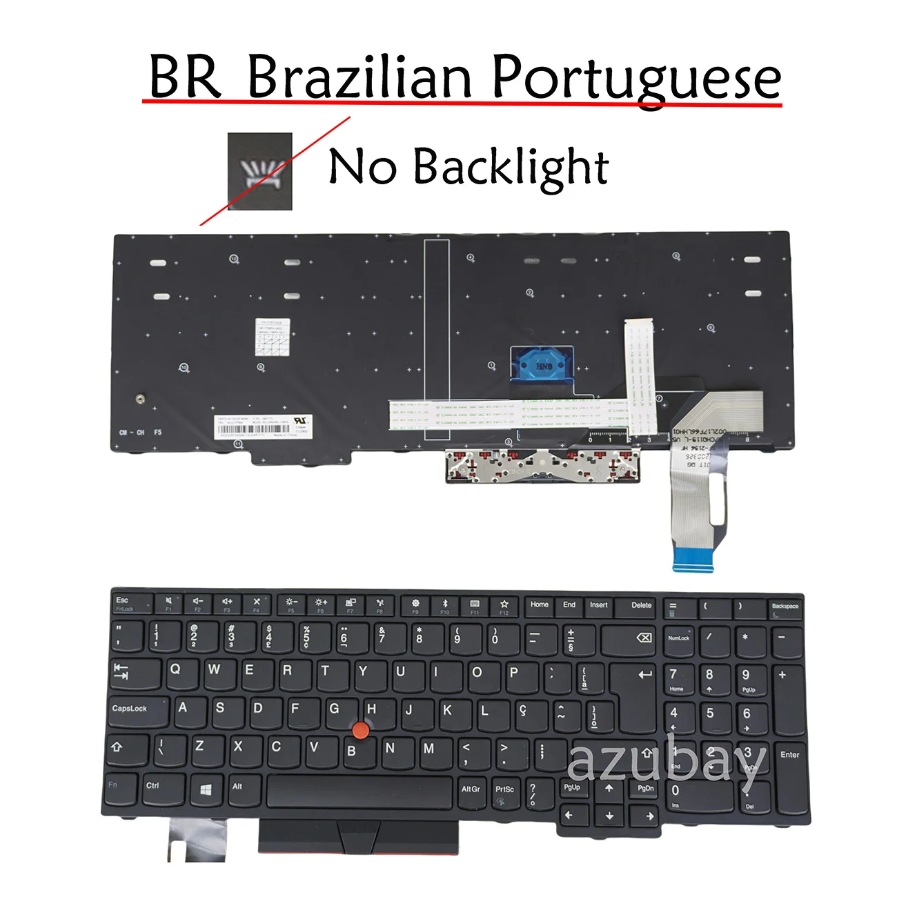 Brazilian Portuguese Keyboard For Lenovo ThinkPad P53s 20N6 20N7, P73 20QR 20QS, T15 Gen 1 20S6 20S7, P15s Gen 1 20T4 20T5