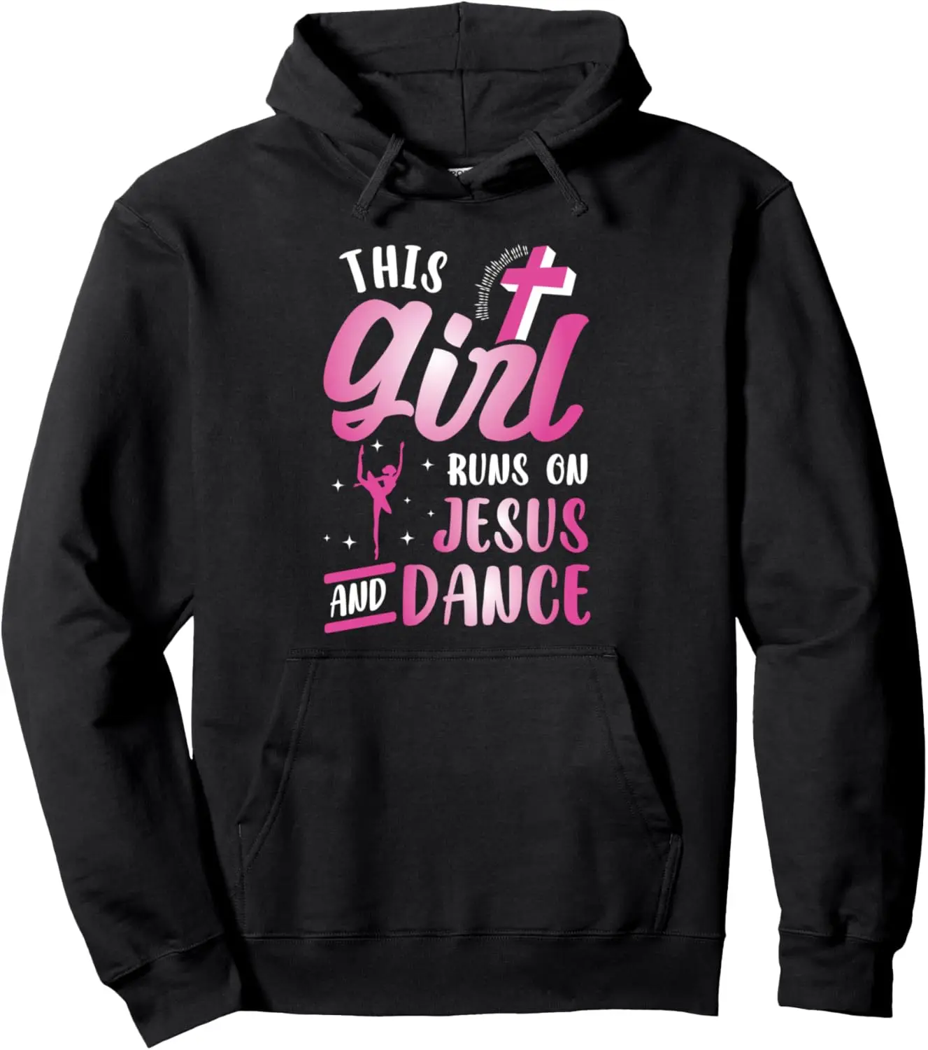 This Girl Runs on Jesus and Dance Cute Christian Love Dancer Pullover Hoodie Unisex Autumn Streetwear Tops Ropa De Mujer