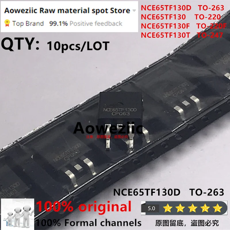 Aoweziic 2024+ 100% New Original NCE65TF130D TO-263 NCE65TF130 TO-220 NCE65TF130F TO-220F NCE65TF130T TO-247 MOS FET 650V 28A