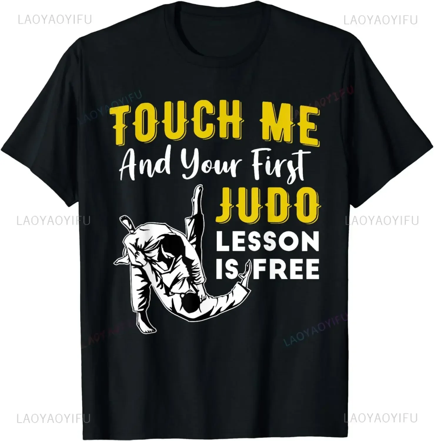

Touch Me, Your First Judo Lesson Is A Free Fun Летняя тенденция Harajuku Футболка унисекс с короткими рукавами и графикой большого размера