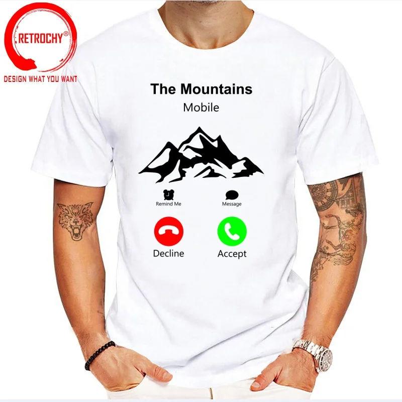 The Mountains Mobile Call Me Mountain Hiking Hike T Shirt Men Fashion Trendy Casual Clothing Stylish Tops Tee Shirt Leisure