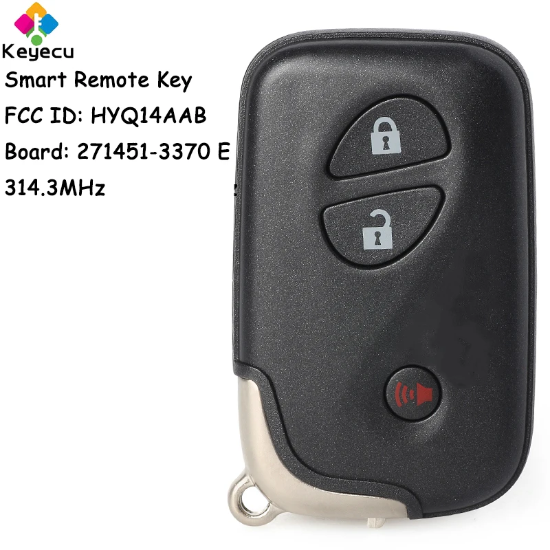 

KEYECU Smart Remote Control Car Key With 3 Buttons 314.3MHz for Lexus CT200h 2011 2012 Fob FCC ID: HYQ14AAB Board# 271451-3370 E