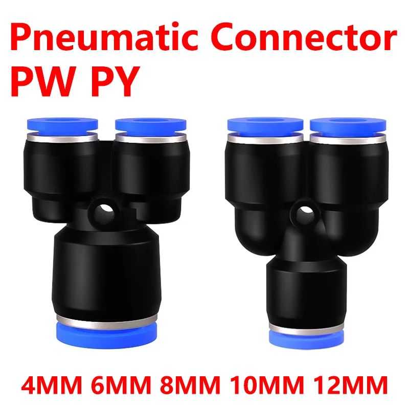 Plastic Pneumatic Connector Pipe Fitting Quick Push For Air Water Connecting PY PW 4 6mm 8mm 10mm 12mm Y Shape Hose Fittings