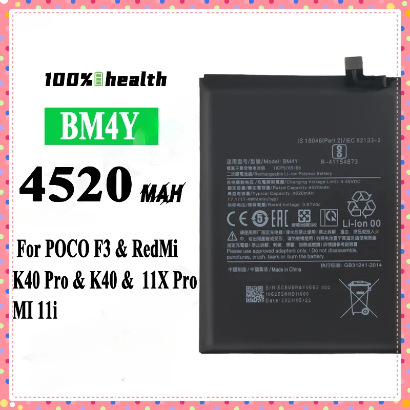 BM4Y 4520mAh Battery For Xiaomi Poco F3 Redmi K40 Pro K40Pro Battery Batteries Bateria Mobile Phone Batteries