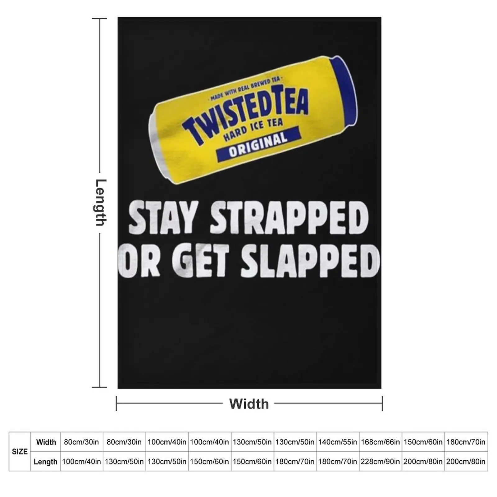 Twisted Tea Stay strapped or get clapped Throw Blanket couch cozy soft plush fuzzy picnic outdoor blanket