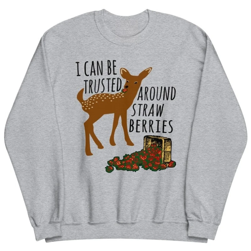 Se puedo confiar alrededor de fresas lindo ciervo Sika Meme divertida sudadera de otoño e invierno sudadera térmica Unisex de manga larga