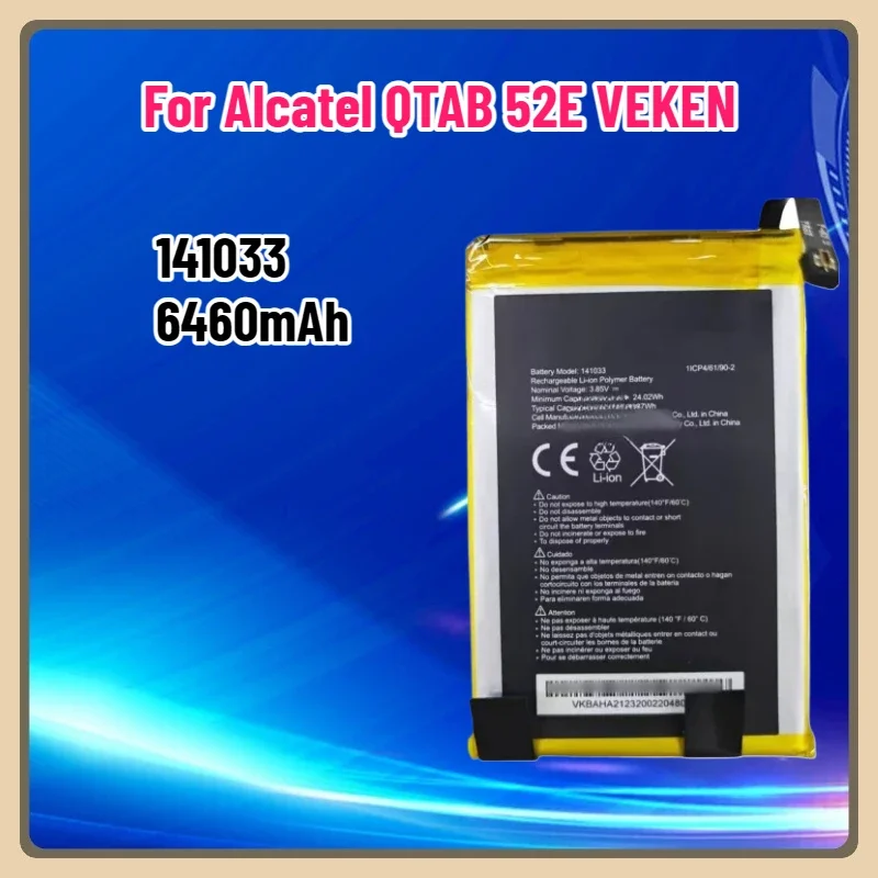 3.85V 6460mAh 141033  Battery for Alcatel QTAB 52E VEKEN 141033 Mobile Phone Battery