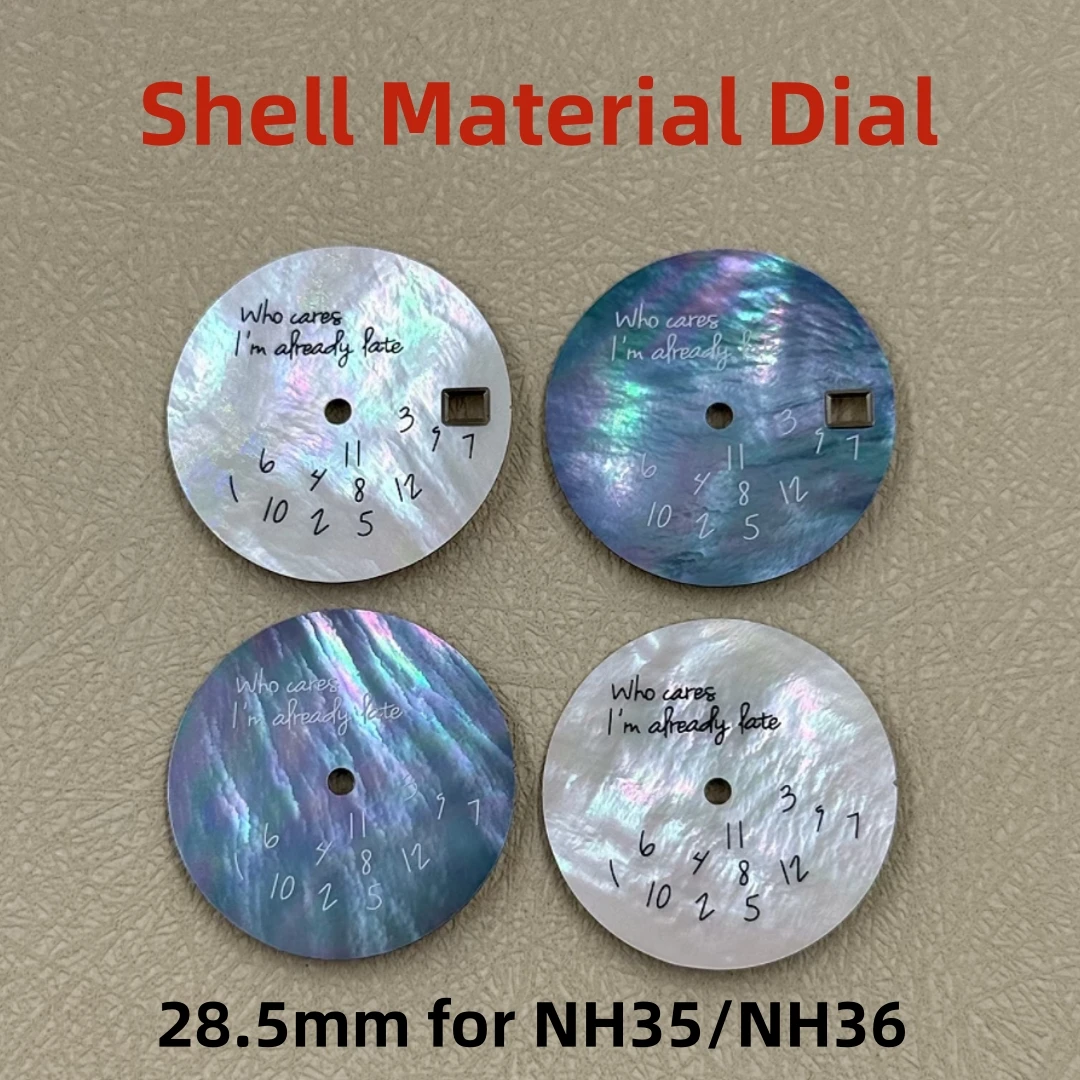 

New 28.5mm Sea Shell Watch Dial Fits NH35/4R36 Movement Who Cares It's Already Late Watch Parts Log Modified Personality Dial