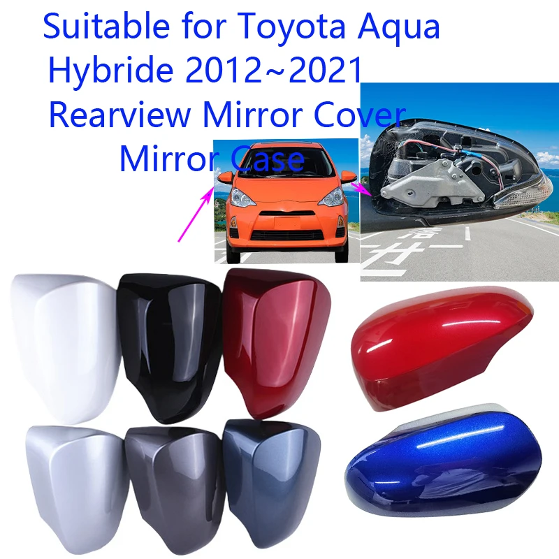 

Для автомобиля Toyota Aqua Hybride 2012 ~ 2021 крышка зеркала заднего вида зеркальный чехол зеркало заднего вида
