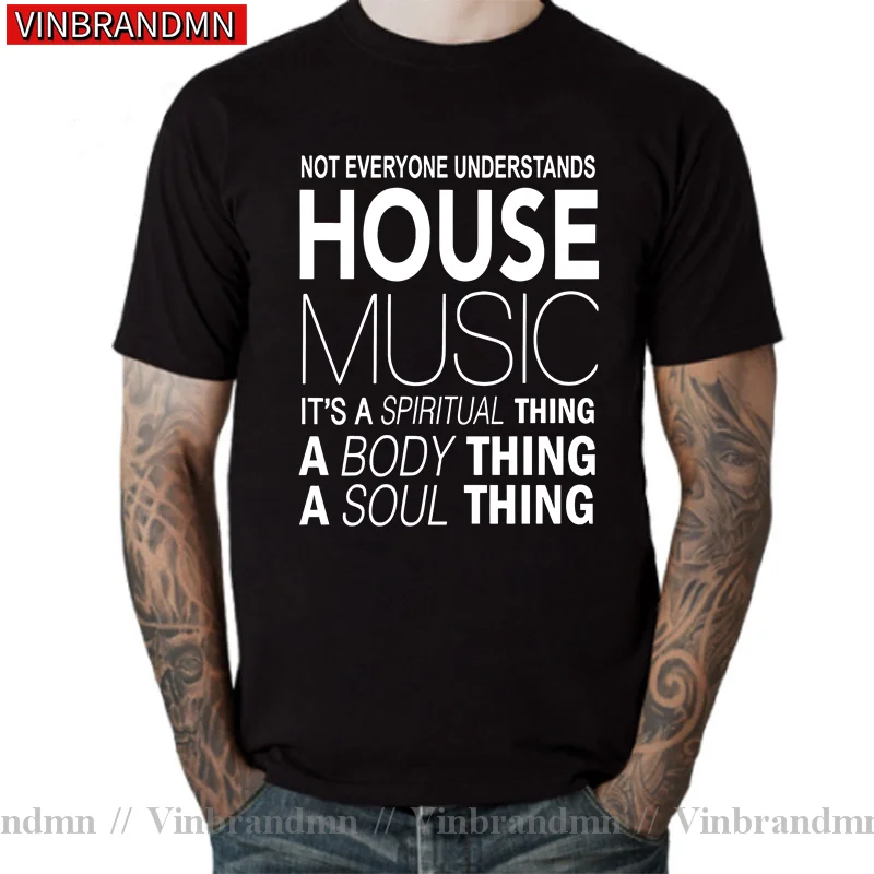 FUNNY TECHNO HOUSE MUSIC DJ T SHIRTS WOMEN NOT EVERYONE UNDERSTANDS HOUSE MUSIC DJ T SHIRT MEN TECHNICS 1200 T-SHIRT HIP HOP TEE