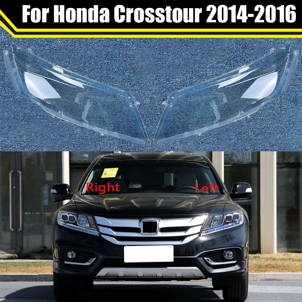 

For Honda Crosstour 2014 2015 2016 Car Lamp Case Headlamp Shell Transparent Lampshade Lampcover Headlight Cover Lens Clear Caps