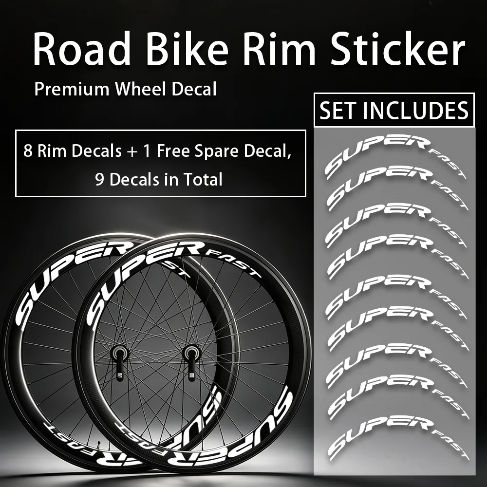 9pcs/1set SUPER FAST Bike Rim Decals Road Bicycle Wheel white Stickers Durable For 2 Wheels Decorative Vinyl Decals