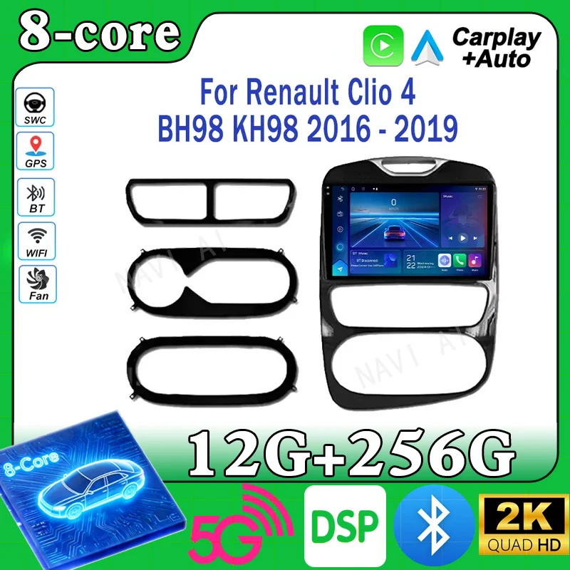 Android 15 Car DVD For Renault Clio 4 BH98 KH98 2016 -2019 Auto Multimidia Video Player GPS Navigation Head Unit Car play Auto