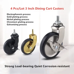 4 Pcs 3 Inch Nickel Plated Gold Round Rod Dining Wheel Universal Screw PP Plug Side Brake Hotel Trolley Casters