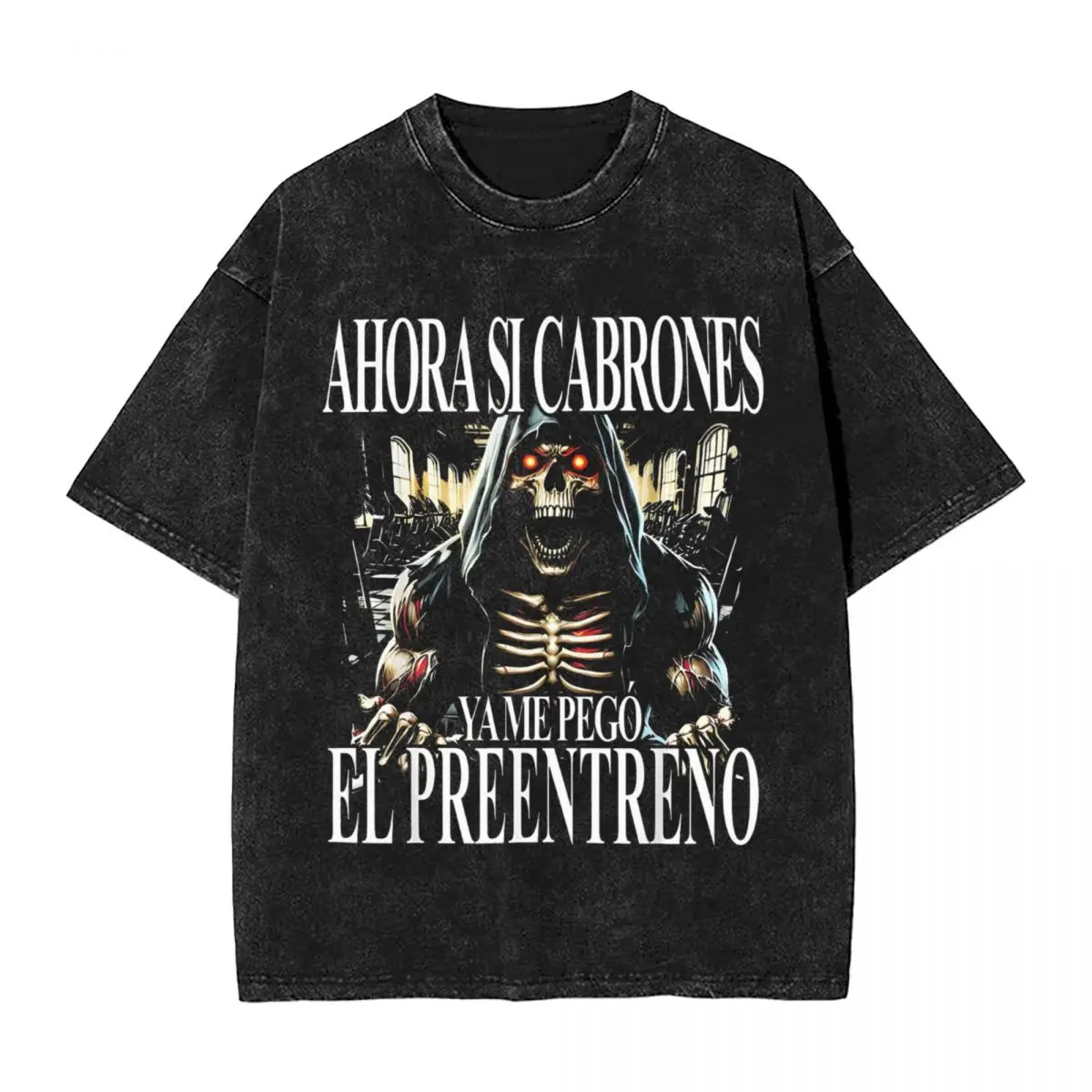 Men T-Shirt Calacas Chidas Gym Washed T Shirts Leisure Ahora si cabrones ya me pego el pre entreno Summer Tee Shirt Casual Tops