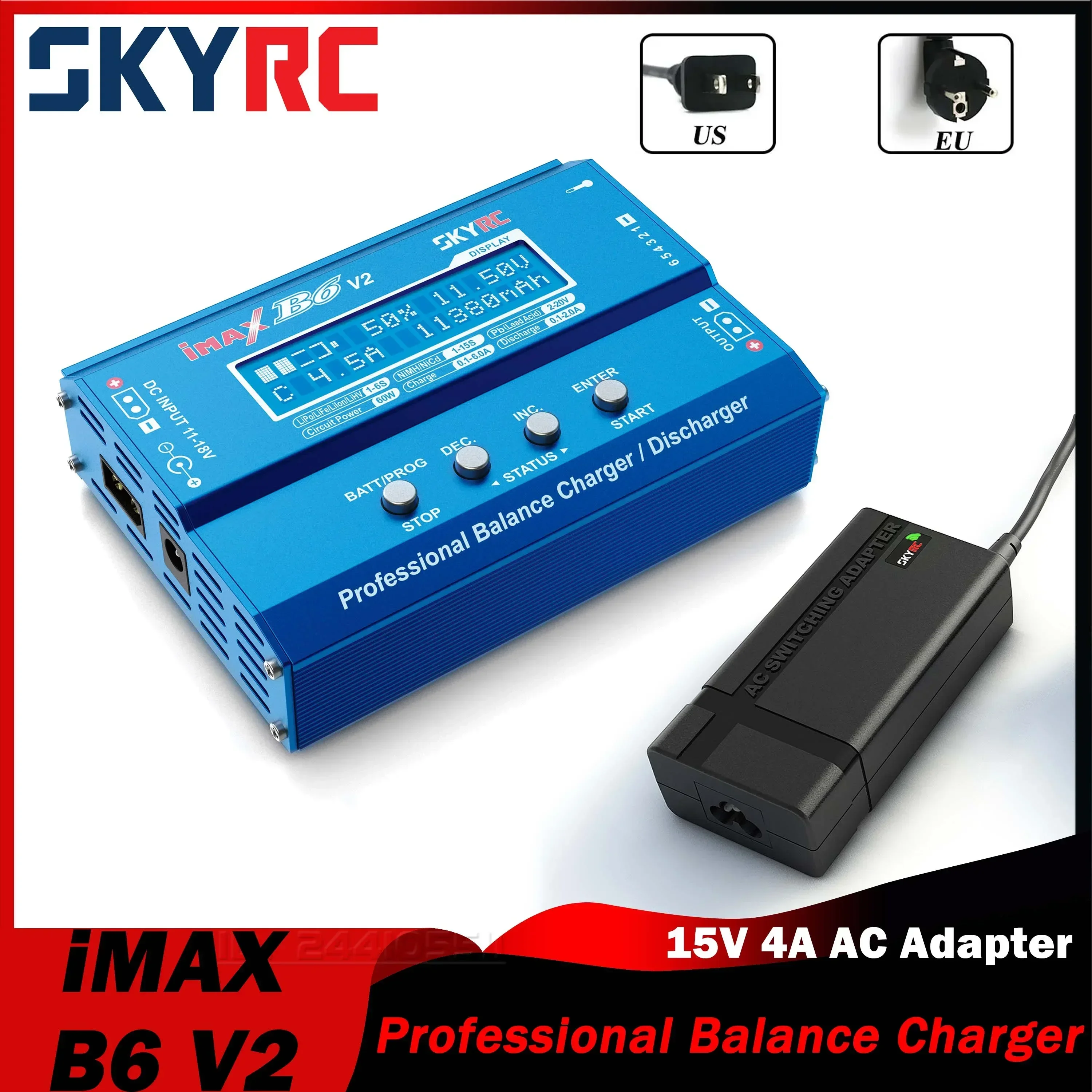 

SKYRC IMAX B6 V2 6A 60W Balance Charger Discharger 5-26V LiPo LiHV LiFe LiIon Battery 15V 4A AC Adaptor for DJI Mavic/Inspire