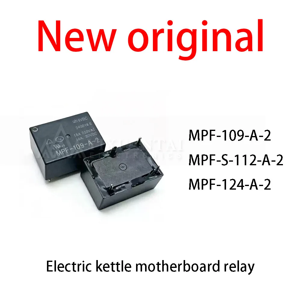 (10pcs) 100% New relay MPF-109-A-2 MPF-S-112-A-2 MPF-124-A-2  New original Electric kettle motherboard relay