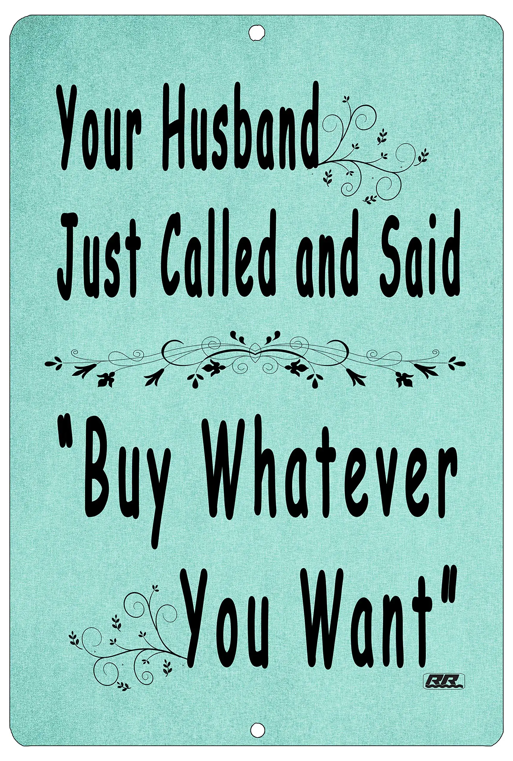 Rogue River Tactical Funny Retail Shopping Store Metal Tin Sign Wall Decor Bar Your Husband Called