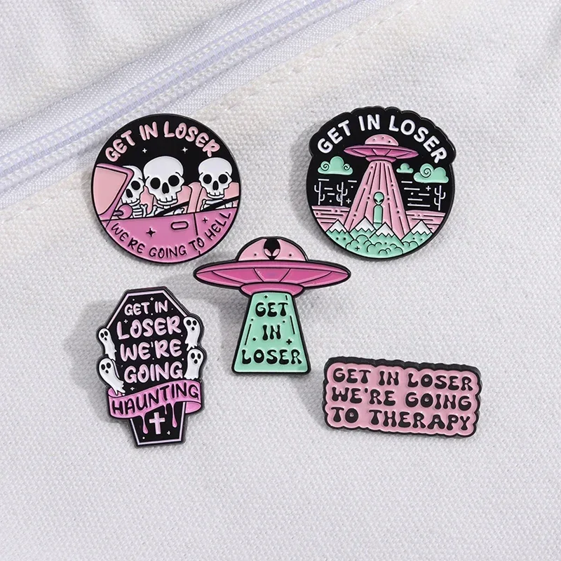 Get in Loser We're Going To Hell Alien Horror Brooch Enamel Pin Cartoon Skeleton Punk Lapel Jewelry Backpack Badge Halloween