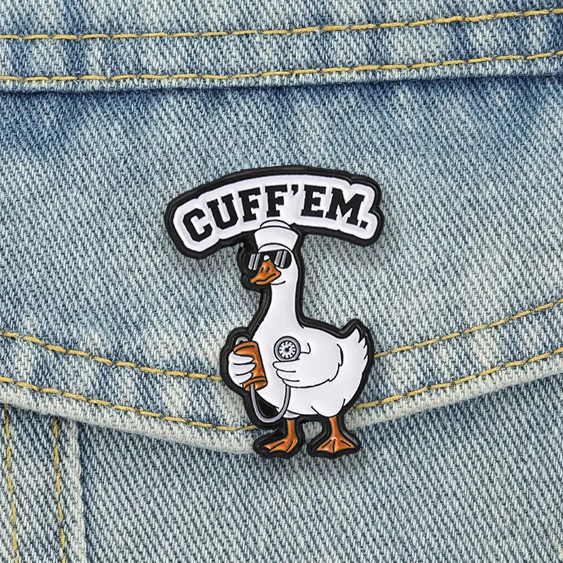 Cuff'Em Police Goose Enamel Pins Funny Cop Duck Meme Brooches Lapel Badge Animal Humor Jewelry Gift for Friends