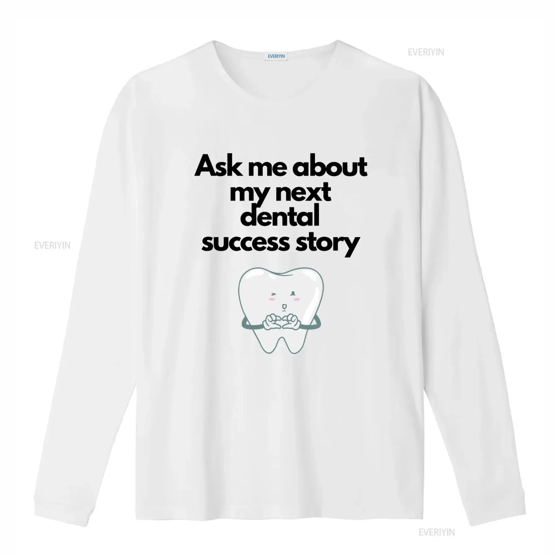 Dentist T Shirt Ask Me About My Next Dental Success Story Dentistry Themed Hygienist Casual Wear Top vintage Washed streetwear