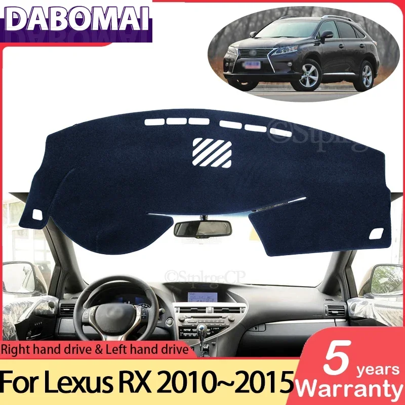 Anti-Slip Mat Dashboard Cover Pad Sunshade Dashmat Protect Car Accessories RX270 RX350 RX450h 350 for Lexus RX 2010~2015 AL10