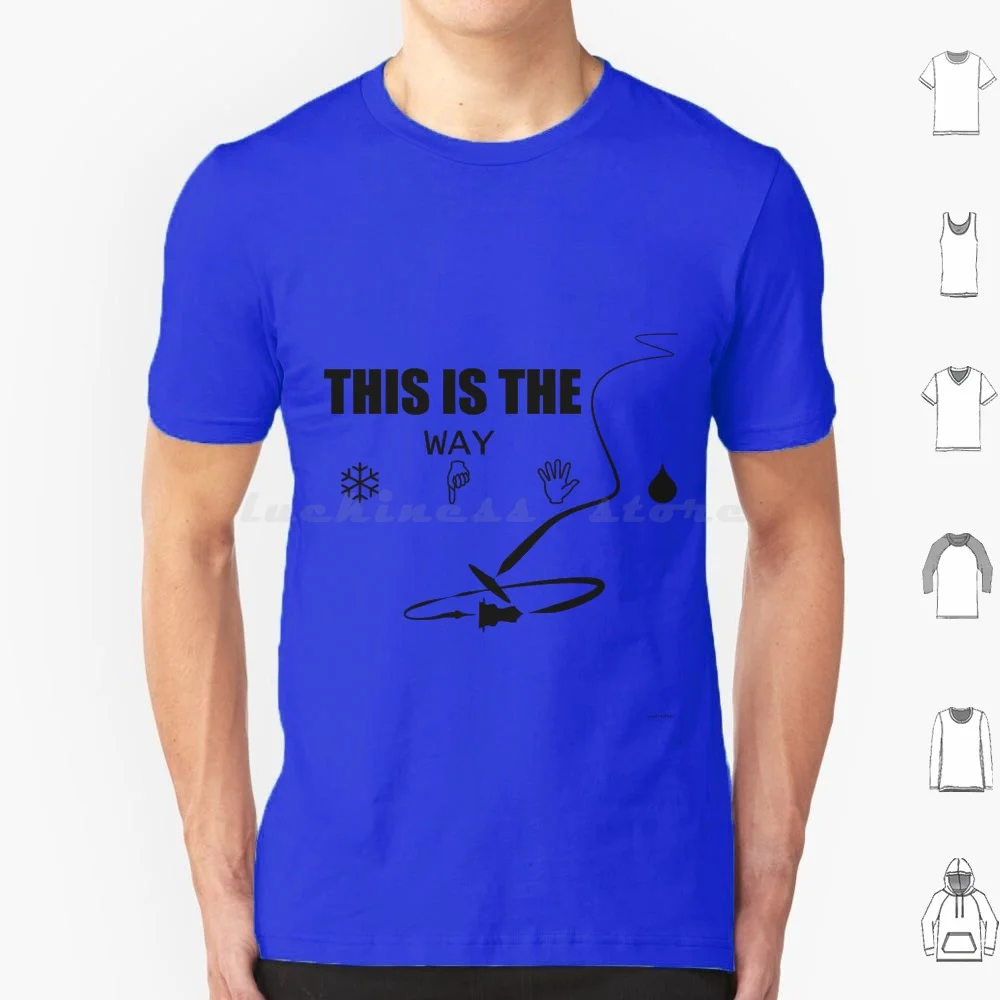 This Is The Way T Shirt Men Women Kids 6xl Perfectfab The Baby This Is The Way Mando I Have Spoken Boba Fett Bounty Hunter