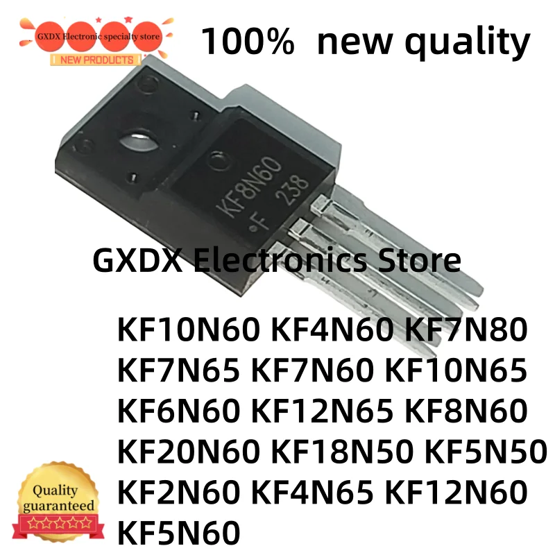 10-20PCS KF8N60 KF6N60 KF5N60 KF4N65 KF2N60 KF5N50 KF18N50 KF20N60 KF12N65 KF10N65 KF7N60 KF7N65 KF7N80 KF4N60 KF10N60 KF12N60