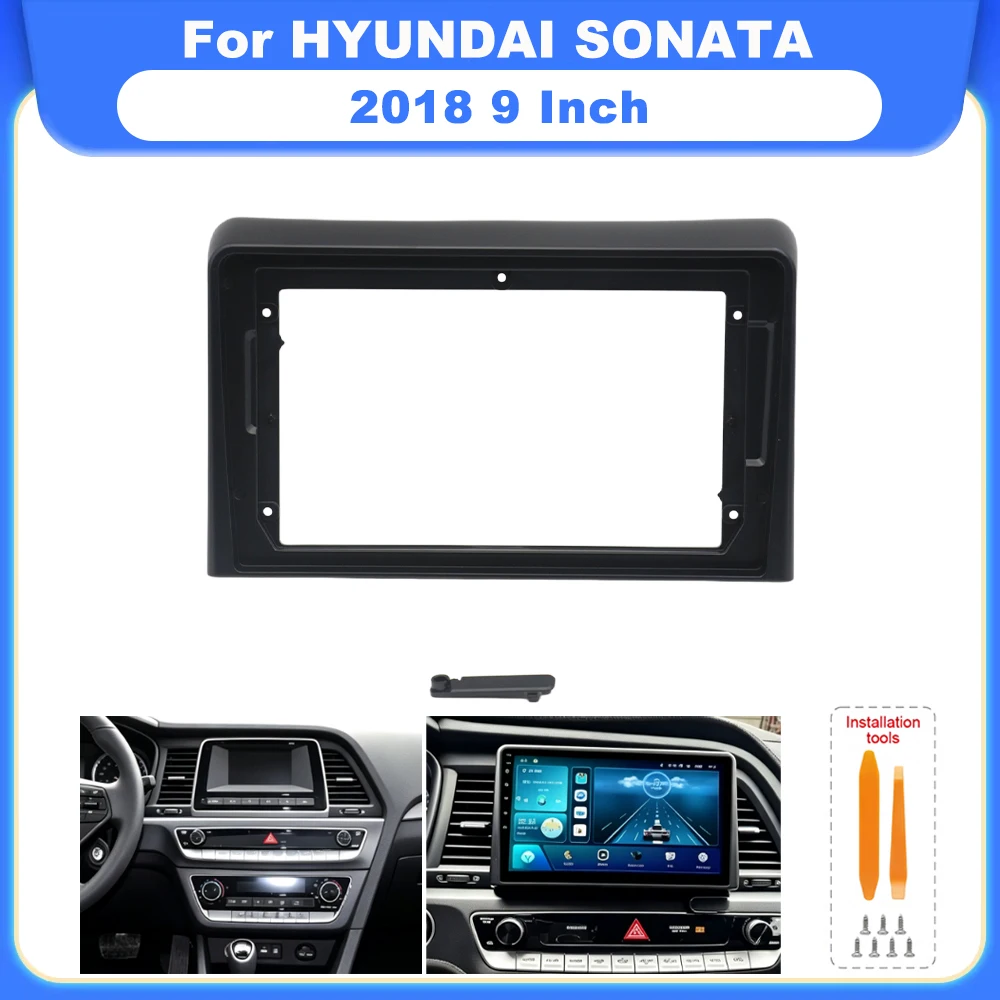 9 Inch Car Android Stereo Radio Multimedia Video Player Navigation Screen Frame For HYUNDAI SONATA 2018