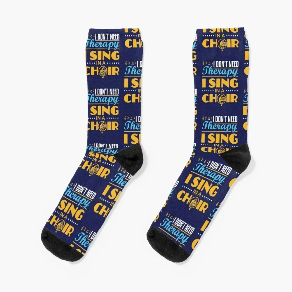 I Don't Need Therapy I Sing in a Choir Socks Running sports and leisure Sports Ladies Socks Men's