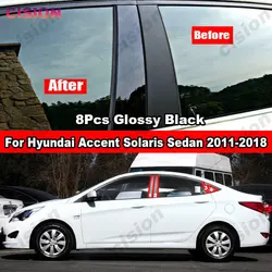 Glossy Black Mirror Effect Window Door Column B C Pillar Post Cover Trim Carbon Fiber For Hyundai Accent Solaris Sedan 2011-2018