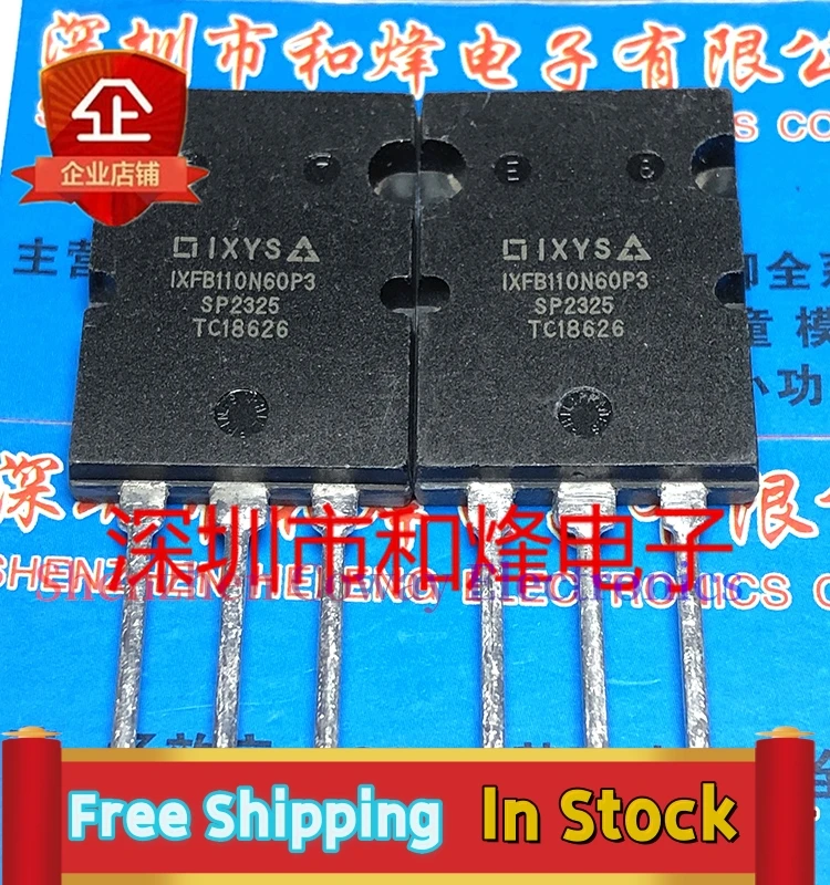 10PCS-30PCS  IXFB110N60P3  TO-264 MOS   In Stock Fast Shipping