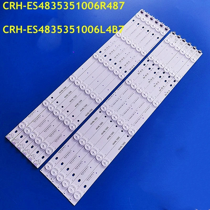 

New 5set LED Strip CRH-ES4835351006R4B7REV0.1 CRH-ES4835351006L4B7REV1.0 HL-17480A28-0601R 0601L For 48H200 48S620 48L20 48S200