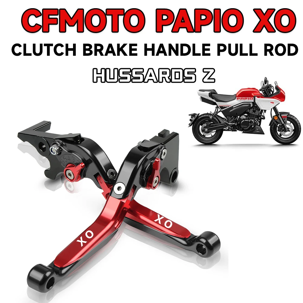 

Для CFMOTO Papio XO SS 125 XO-1 мотоциклетный рычаг сцепления, набор тормозных рычагов, регулируемая складная ручка, рычаги, аксессуары для двигателя, детали