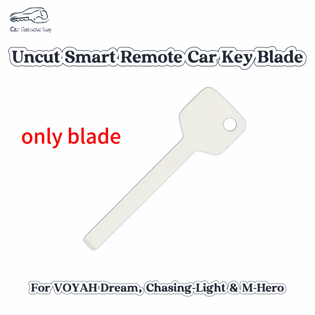 Uncut Smart Remote Car Key Blade For VOYAH Dream, Chasing -Light & M-Hero,only blade