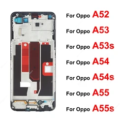 For OPPO A52 A53 A53s A54 A54s A55 A55s 4G 5G Front LCD Frame Holder Front LCD Housing Cover Bezel Case Repalcement