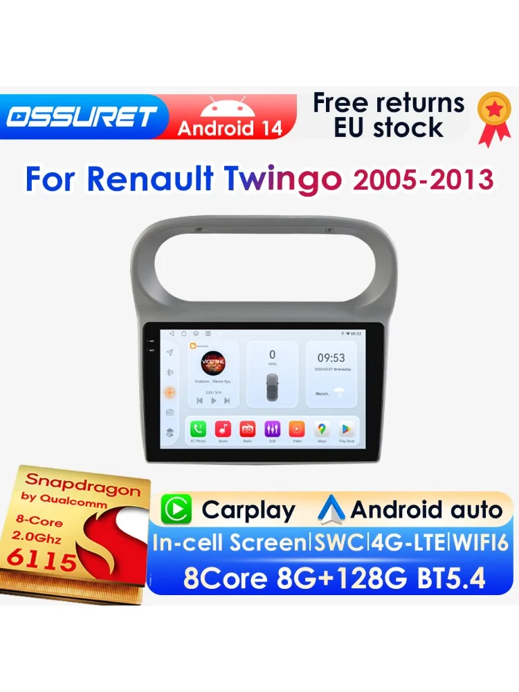 OSSURET 8G 128G Android 14 Autoradio Für Renault Twingo 2005-2013 Auto Multimedia GPS Carplay 4G DSP BT 360Cam Durch Snapdragon6115