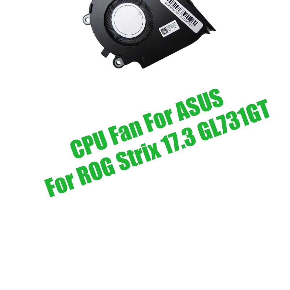 For ASUS For ROG Strix 17.3 GL731GT DC5V 0.5A Replacement Laptop CPU Fan