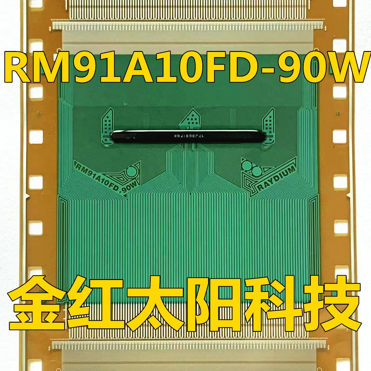 

RM91A10FD-90W New rolls of TAB COF in stock