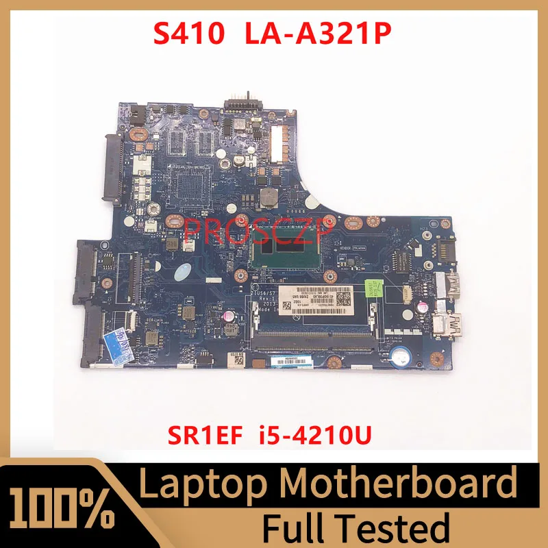 ZIUS6/S7 LA-A321P Mainboard For LENOVO S410 M30-70 Laptop Motherboard With SR1EF I5-4210U CPU 100% Fully Tested Working Well