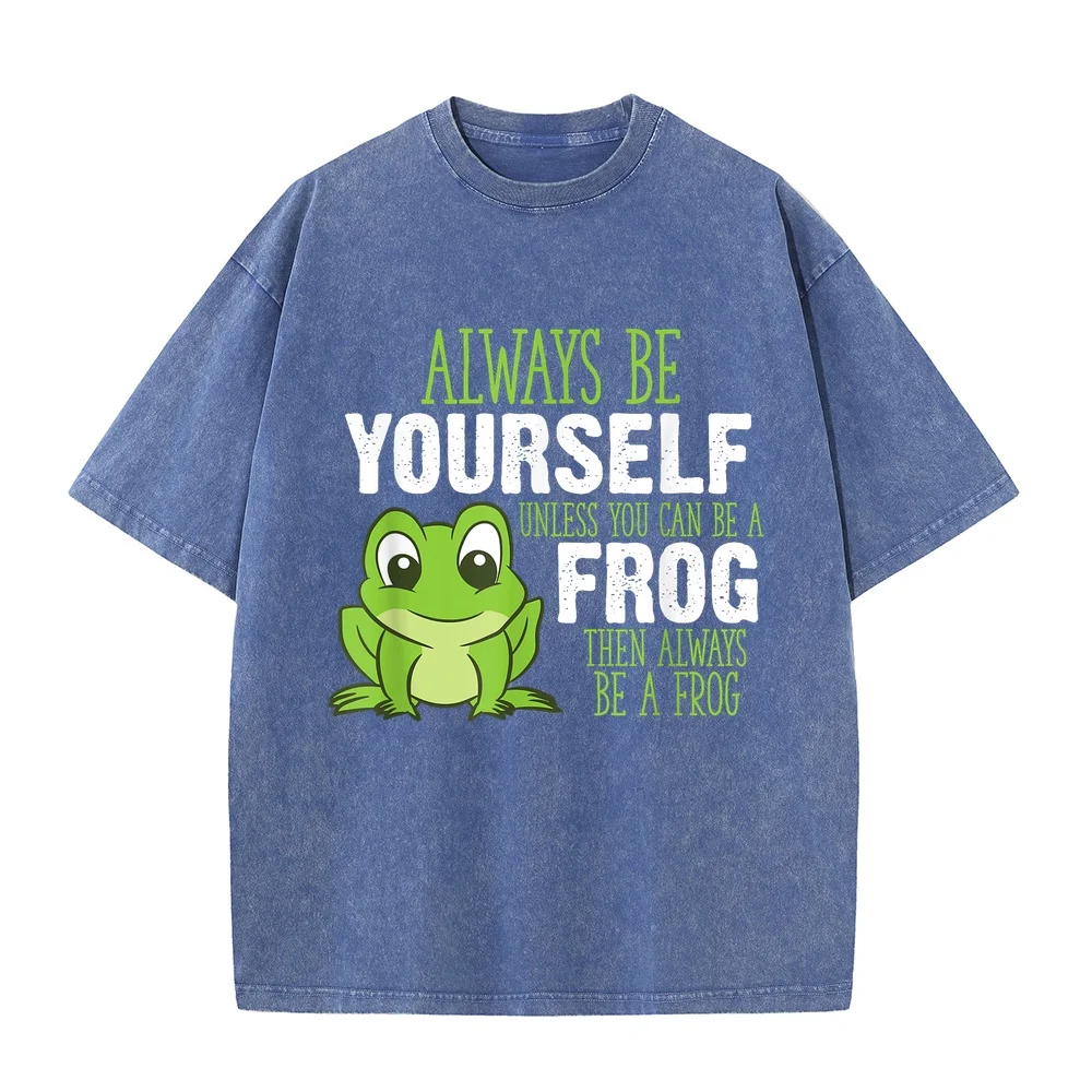Frog Gifts Always Be Yourself Unless You Can A T-Shirt めんずファッション Tシャツ Xxxl Graphic Shirt Red Short Sleeve Tee Cotton Men Summer