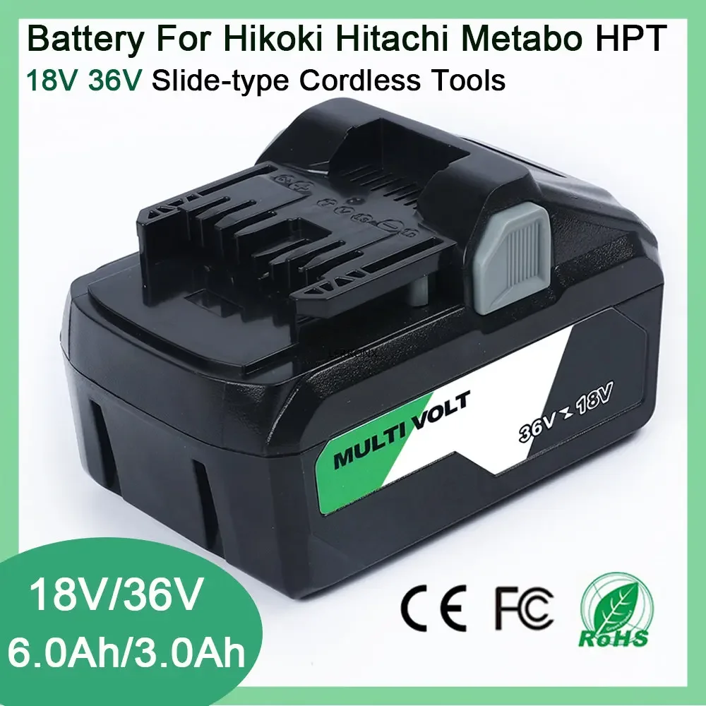 MultiVolt 18V 6.0ah/36V 3.0Ah batteria ricaricabile agli ioni di litio per utensili elettrici Hikoki Hitachi Metabo HPT 18V 36V BSL36A18 BSL36B18