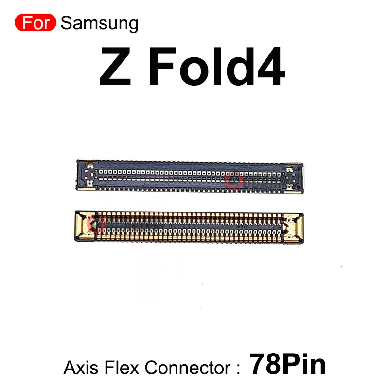 78Pins Axis Flex Connector Main Board Replacement Parts For Samsung Galaxy Z Fold 4 sm-f936