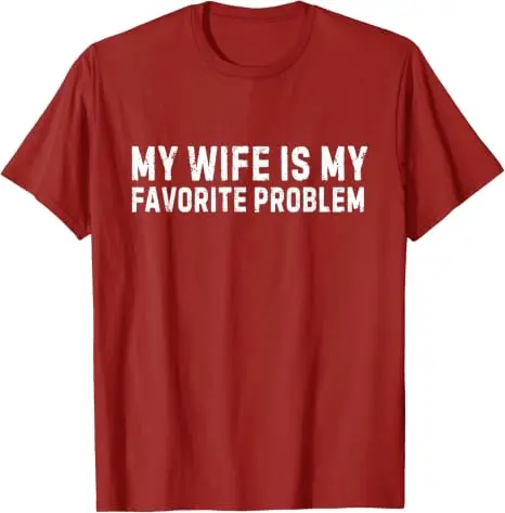 Y2k „Ehefrau“ Sarkastisches Witz-T-Shirt, Humor „Ich liebe meine Frau“ Grafik-T-Shirt, Persönlichkeit „Meine Frau ist mein liebstes Problem“ Lustiges Shirt – Detail 15