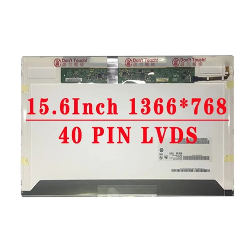R 15,6 pulgadas 1366x768 40 pines pantalla LED para ordenador portátil B156XW02 V.2 V.6 LP156WH4 TLA1 N1 N2 B156XW02 V2 LP156WH2 TL A1 LTN156AT02 HT156WX